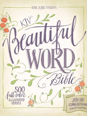 KJV - Beautiful Word Bible