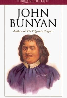 John Bunyan (Heroes of Faith)