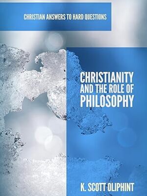 Christianity and the Role of Philosophy