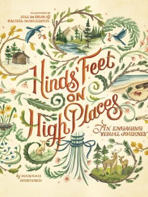 Hinds' Feet on High Places : An Engaging Visual Journey