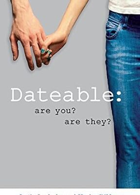 Dateable: Are You? Are They?