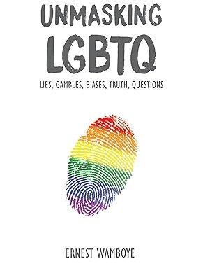 Unmasking LGBTQ: Lies, Gambles, Biases, Truth, Questions