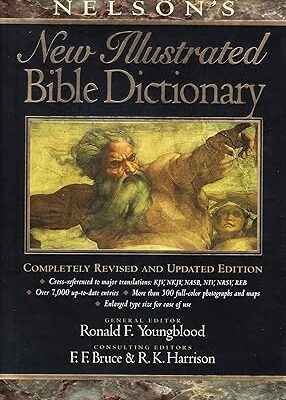 Nelson's New Illustrated Bible Dictionary