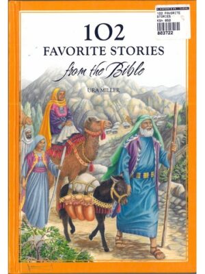 102 Favorite Stories From The Bible