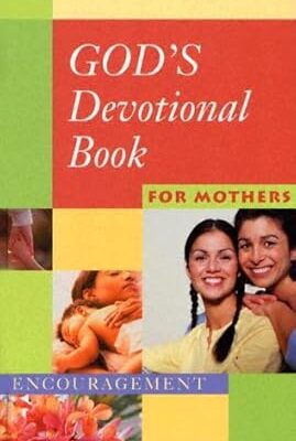 God's Devotional Book for Mothers