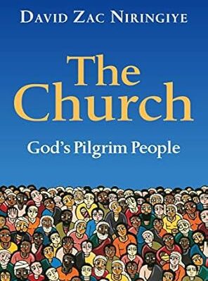 The Church: God's Pilgrim People