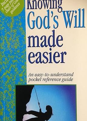 Knowing God's Will Made Easy