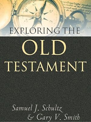 Exploring the Old Testament