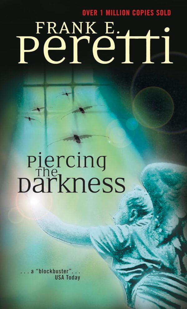 Piercing the Darkness (Mass Market Paperback)