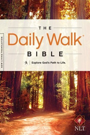 The Daily Walk Bible - NLT