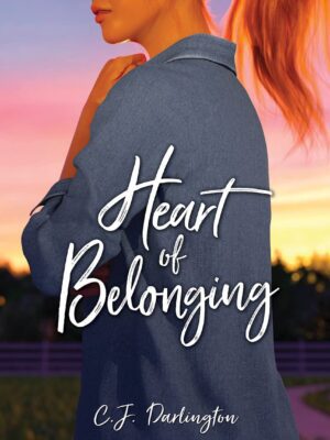 Heart of Belonging (Riverbend Friends)