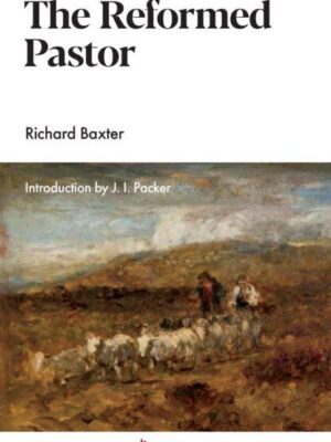 The Reformed Pastor