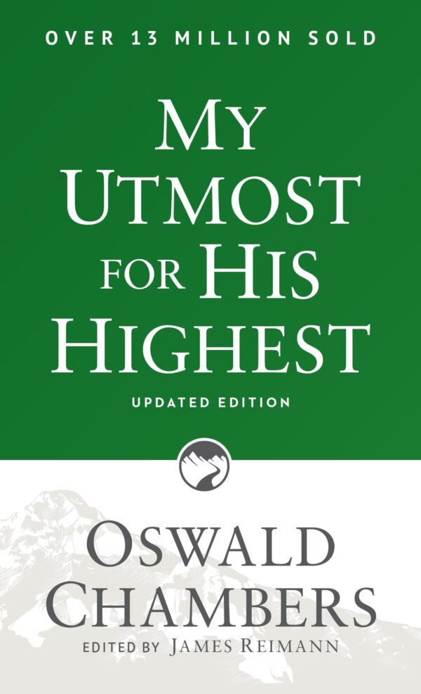 My Utmost for His Highest: Updated Edition