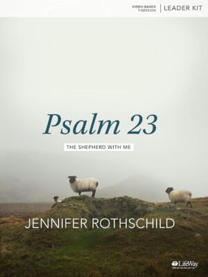Psalm 23 - Leader Kit: The Shepherd With Me