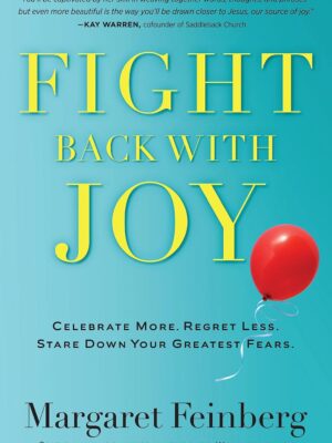 Fight Back With Joy