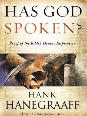 Has God Spoken?: Memorable Proof of the Bible's Divine Inspiration - Hardcover
