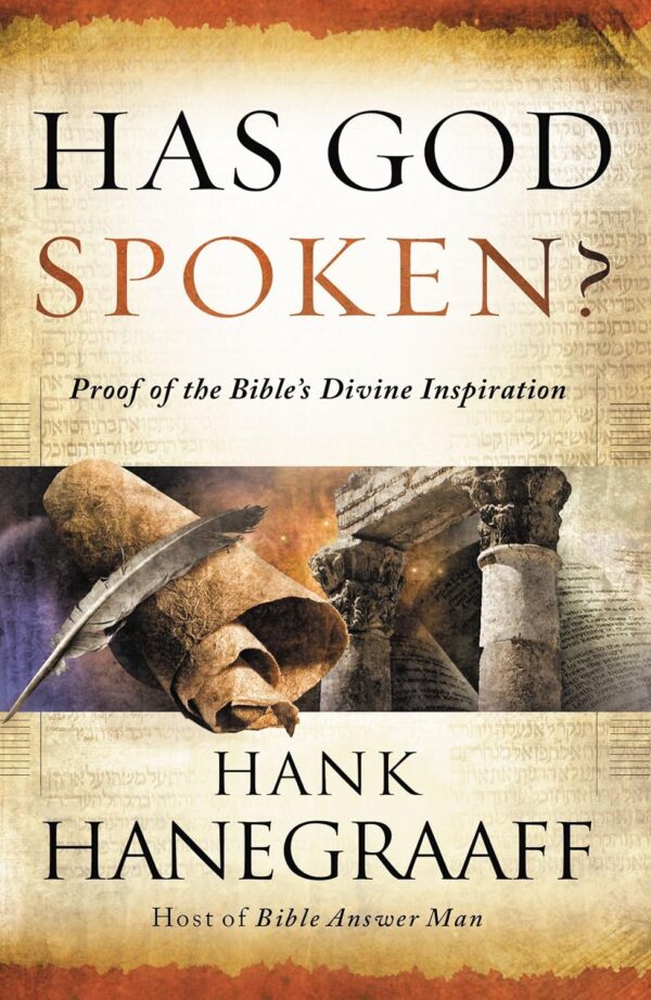 Has God Spoken?: Memorable Proof of the Bible's Divine Inspiration - Hardcover