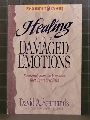 Healing for Damaged Emotions