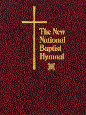 The New National Baptist Hymnal (Hardcover)