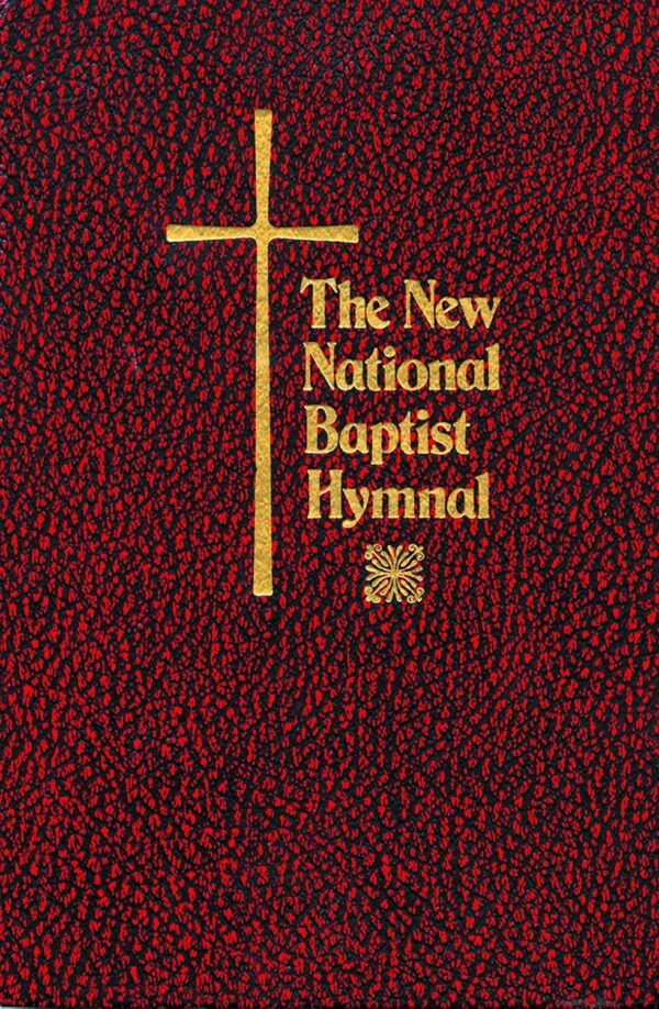 The New National Baptist Hymnal (Hardcover)