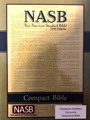 New American Standard Bible. Charleston University Graduation Bible 1995