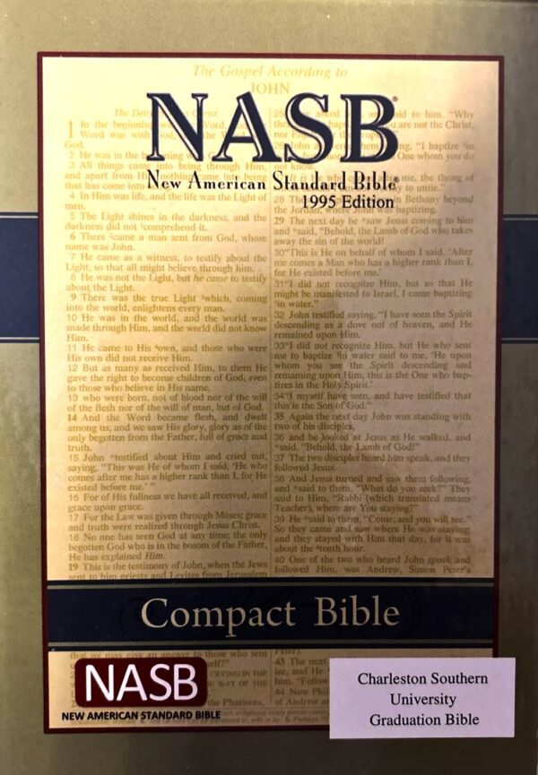 New American Standard Bible. Charleston University Graduation Bible 1995
