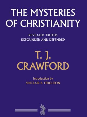 Mysteries of Christianity (Hardcover)