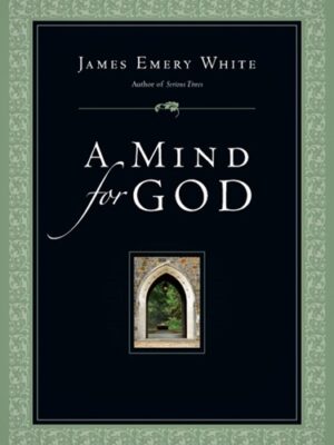 A Mind for God