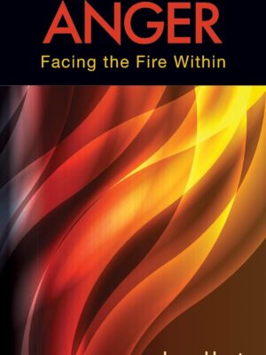 Cover of Anger: Facing the Fire Within from Hope for the Heart, offering biblical guidance for controlling anger.