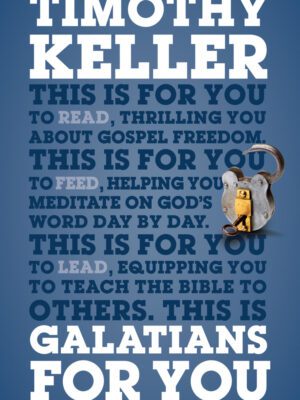 Cover of Galatians for You by Tim Keller.