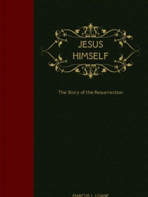 Jesus Himself: The Story of the Resurrection
