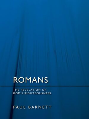 Cover of Romans by Paul Barnett, Bible commentary.