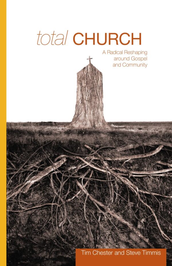 Cover of Total Church by Tim Chester