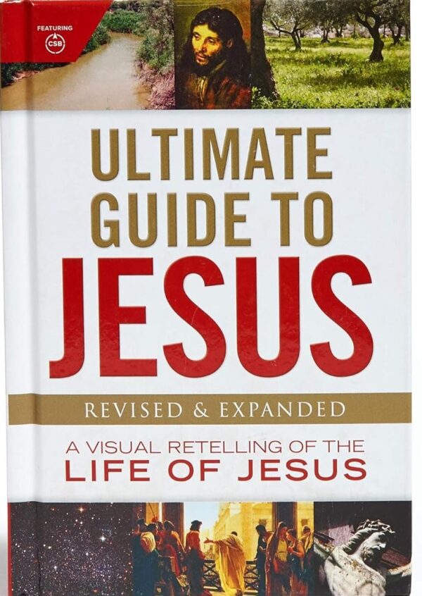 Ultimate Guide to Jesus: A Visual Retelling of the Life of Jesus
