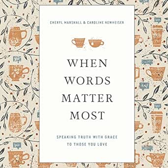 When Words Matter Most