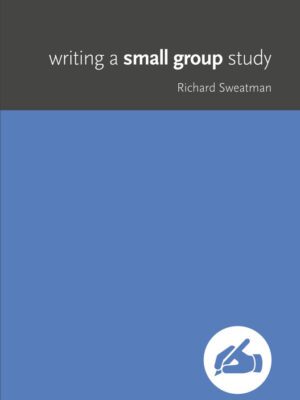 Writing a Small Group Study