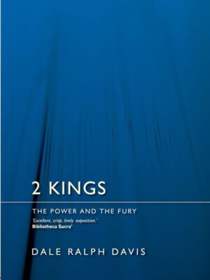 Cover of 2 Kings: The Power and the Fury (Focus on the Bible) Paperback