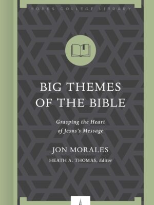 Cover of Big Themes of the Bible