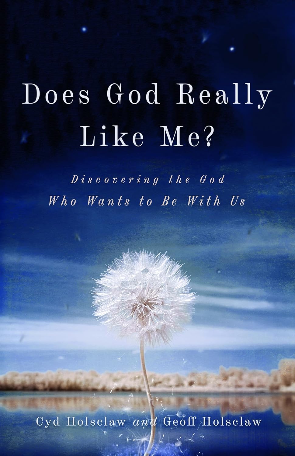 Cover of Does God really like me