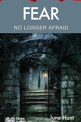 Cover of fear by June Hunt