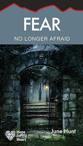 Cover of fear by June Hunt