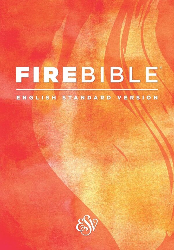 Cover of fire bible ESV hardcover by Hendrickson Bibles