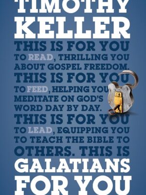 Galatians For You (God's Word for You) Paperback