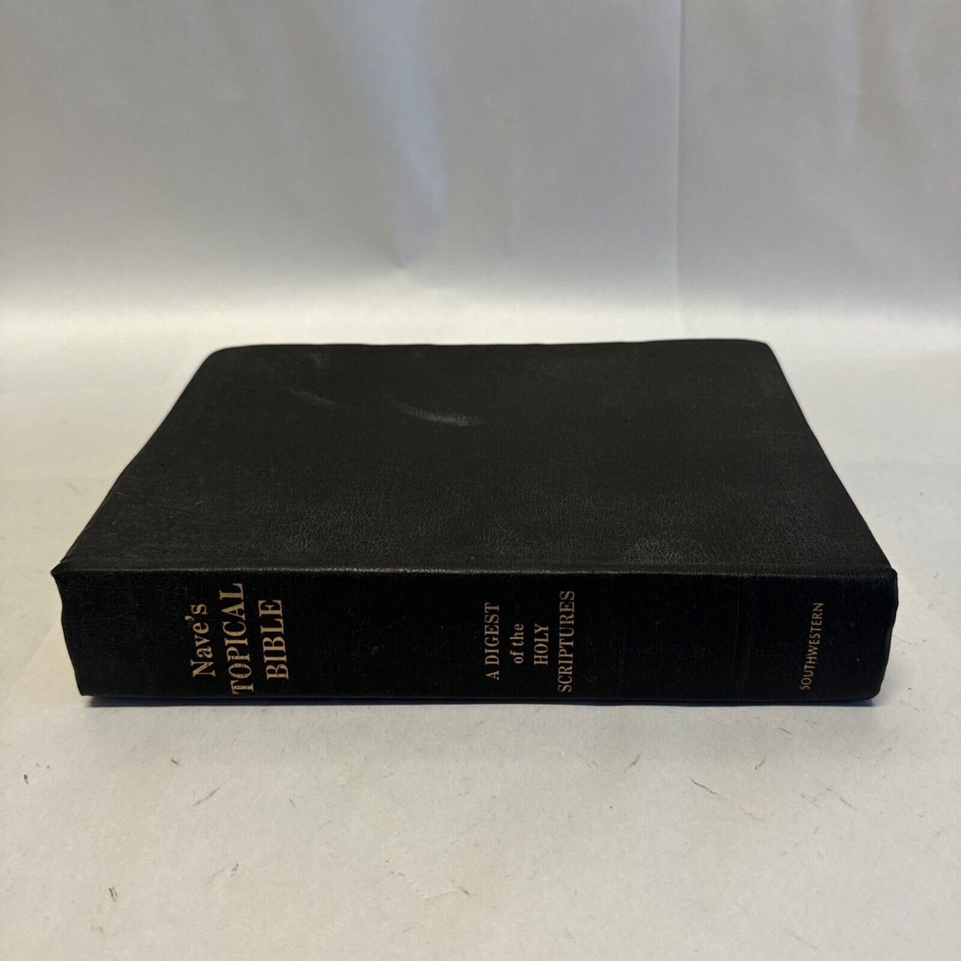 Nave's Topical Bible Leather Bound – A Digest of the Holy Scriptures Study Reference Book