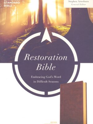 CSB Restoration Bible(Brown LeatherTouch): Embracing God's Word in Difficult Seasons