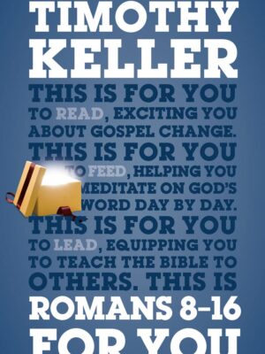 Romans 8-16 for You (God's Word for You) Paperback