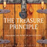 The Treasure Principle: Unlocking the Secret of Joyful Giving (Hardcover)