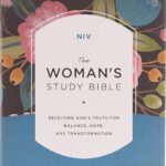 NIV The Woman’s Study Bible Hardcover Full-Color Front Cover – Receiving God’s Truth for Balance, Hope, and Transformation