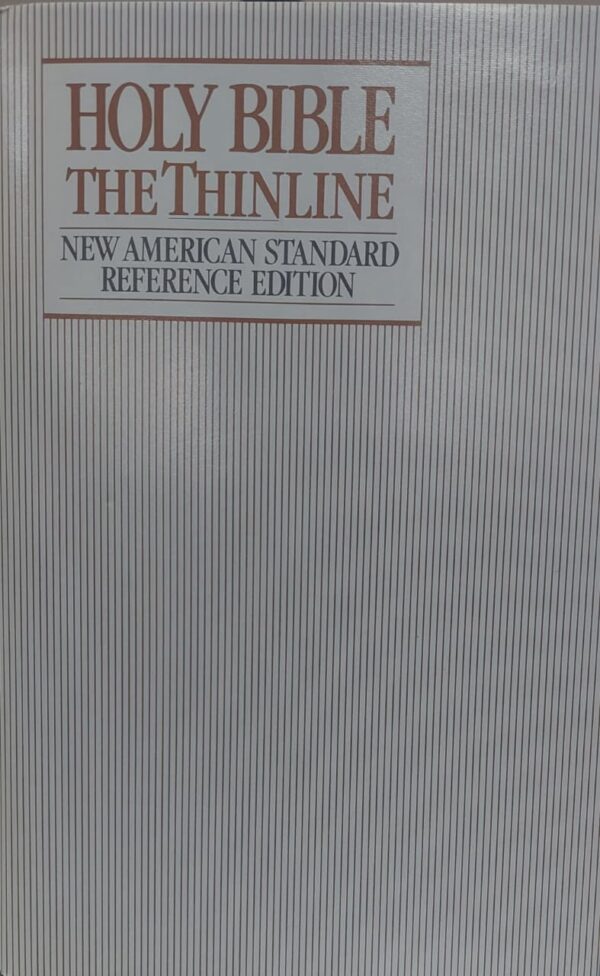 Holy Bible: New American Standard Reference Edition/Thinline Hardcover