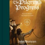 The Pilgrim's Progress: From This World to That Which Is to Come (Redesign) Hardcover